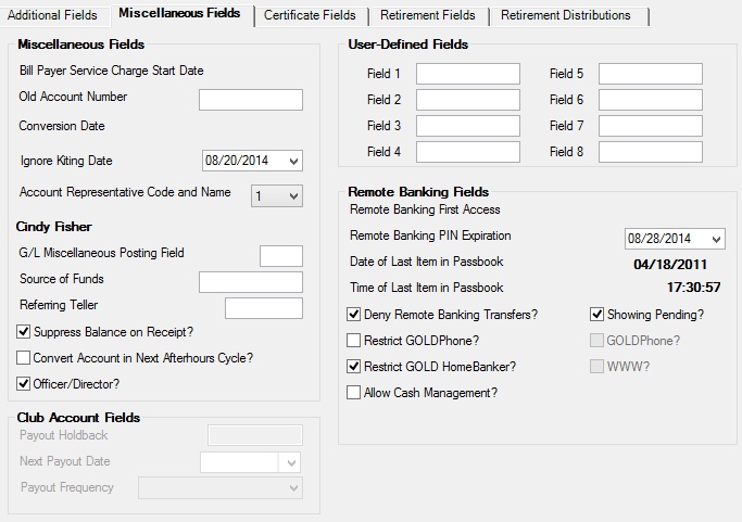 Deposits > Account Information > Additional Fields screen, Miscellaneous Fields tab