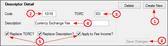 Deposits > Definitions > Transaction Options Screen > Descriptor Code Setup Tab