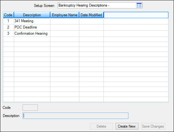 Loans > System Setup Screens > Bankruptcy Hearing Descriptions Screen