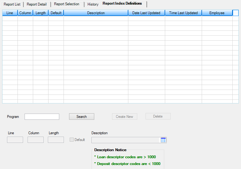 GOLDPoint Systems > Report Setups > Loan Reports Screen > Report Index Definitions Tab