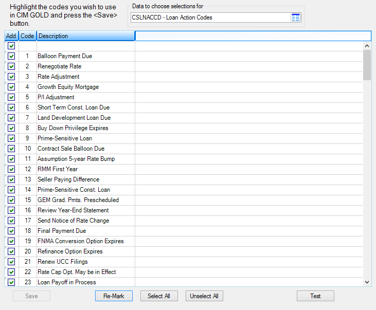 Loans > System Setup Screens > Client Code Setup > Loan Action Codes Screen