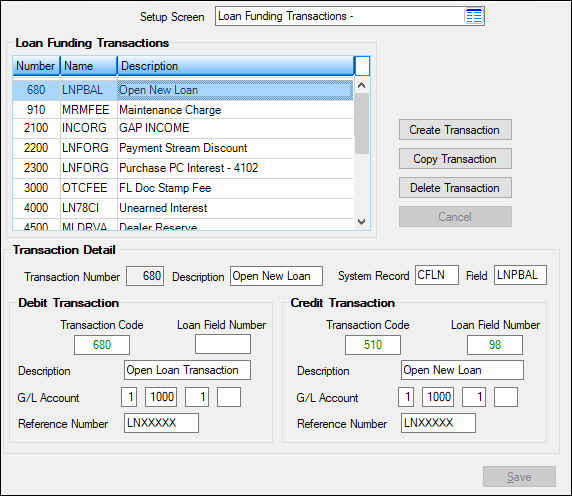 Loans > System Setup Screens > Loan Funding Transactions Screen