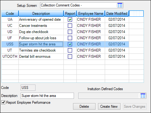 Loans > System Setup Screens > Collection Comment Codes Screen