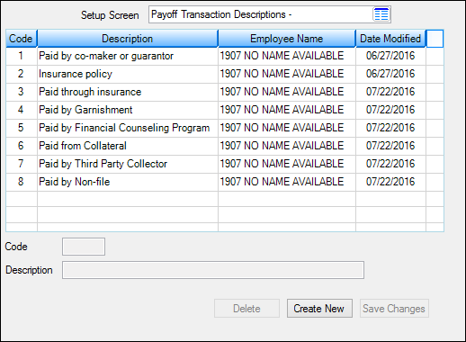 Loans > System Setup Screens > Payoff Transaction Descriptions Screen