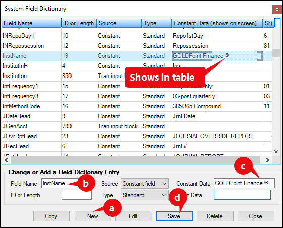 CIM GOLDTeller > Functions > Administrator Options > System Field Dictionary Screen