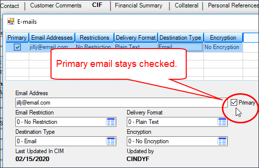 Figure 2: Loans > Marketing and Collections Screen > CIF Tab, then click <Edit E-mail>