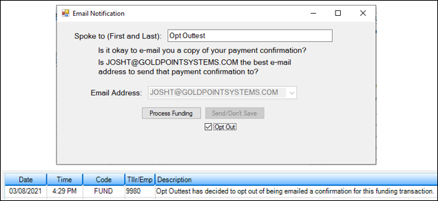 Figure 4: Email Notification Dialog with Opt Out Selected and Collection Comment for Opt Out Option