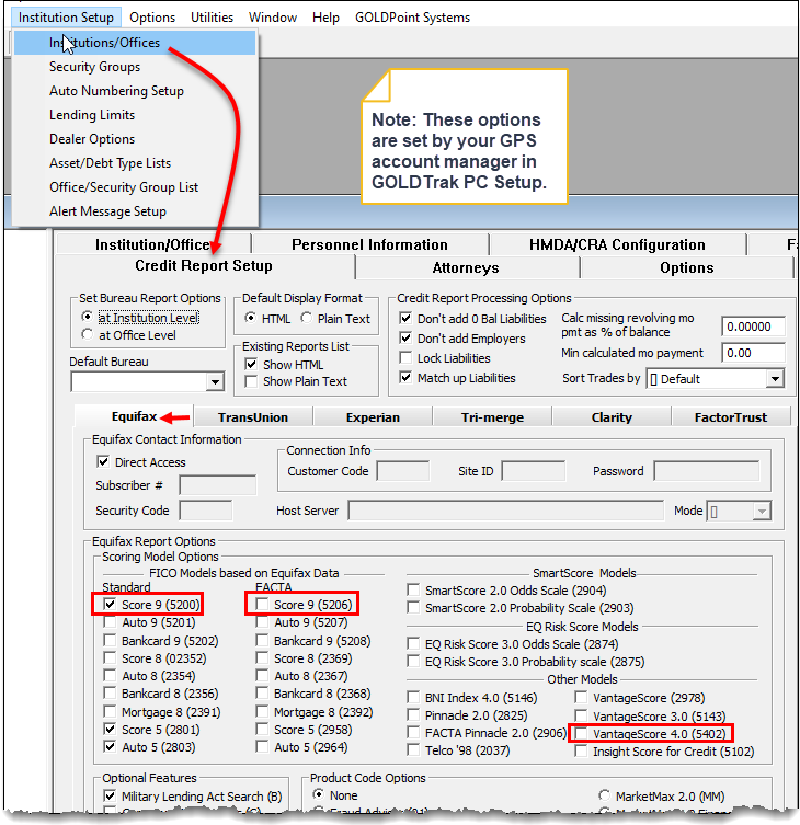 GOLDTrak PC Setup > Institution Setup > Institution/Offices Screen > Credit Report Setup Tab > Equifax Tab
